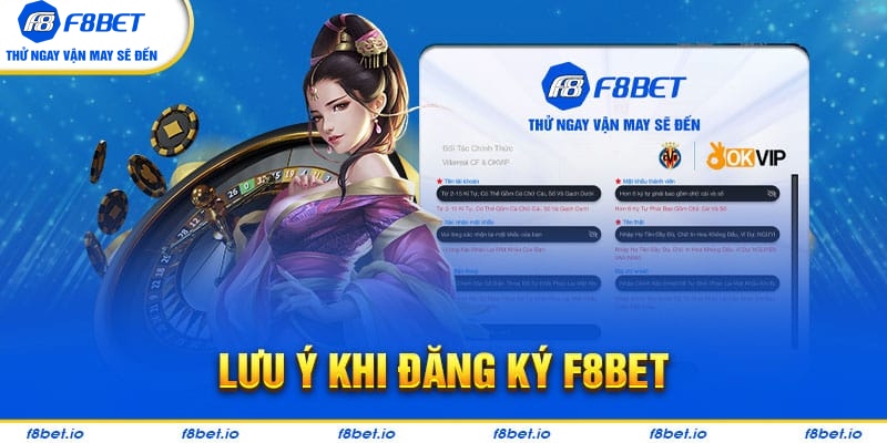 Những điều cần lưu ý đăng ký F8bet